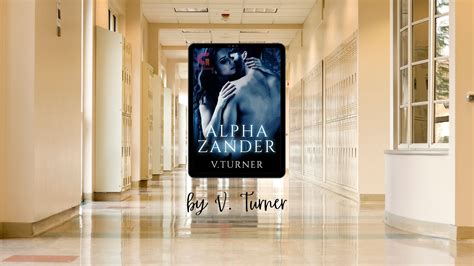 When she encounters Zander, a hunted alpha male, she finds herself getting entangled with his charms as she uncovers her true identity as a hybrid, a half-werewolf and. . Alpha zander by v turner free